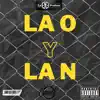 La O y La N (feat. La N Produce) - Single album lyrics, reviews, download