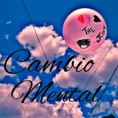 Cambio Mental - Single by The Just album reviews, ratings, credits