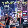 Tokyo Drift (feat. CityBoy Ghost) - Single album lyrics, reviews, download