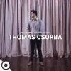 Thomas Csorba (OurVinyl Sessions) - EP album lyrics, reviews, download
