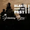 Blast From the Past II album lyrics, reviews, download