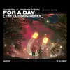 For A Day (feat. Crooked Bangs) [Tim Olsson Remix] - Single album lyrics, reviews, download