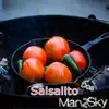 Salsalito Dos - Single album lyrics, reviews, download