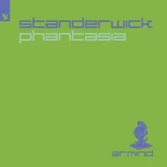 Phantasia - Single by STANDERWICK album reviews, ratings, credits