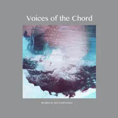 Voices of the Chord (From 