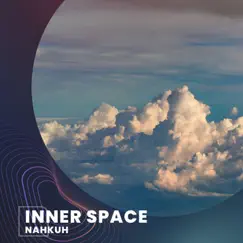 Inner Space - Single by Nahkuh album reviews, ratings, credits