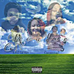 Realer (feat. B.A.G Lil Kev) Song Lyrics