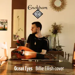 Ocean Eyes - Single by Enokham album reviews, ratings, credits