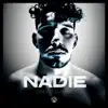 Nadie - Single album lyrics, reviews, download