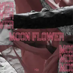 Moonflower - Single by N!c album reviews, ratings, credits