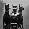 Run run (feat. Gadaffi X) - Single album lyrics, reviews, download