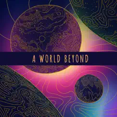 A World Beyond - Single by Mirko Topalski AKA Man Behind the Robot album reviews, ratings, credits