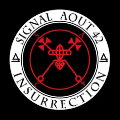 Insurrection by Signal Aout 42 album reviews, ratings, credits