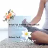 Soulful Liberating Souls - Divinity & Meditation album lyrics, reviews, download