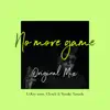 No More Game - Single album lyrics, reviews, download