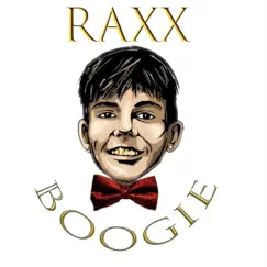 Boogie - Single by Raxx album reviews, ratings, credits