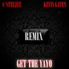 Get the Yayo (Remix) song lyrics