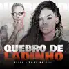 Quebro de Ladinho - Single album lyrics, reviews, download