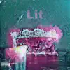 Lit - Single album lyrics, reviews, download