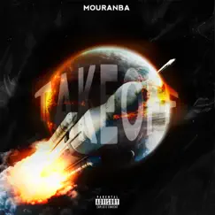 Takeoff - Single by Mouranba album reviews, ratings, credits