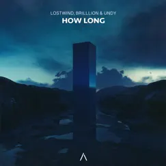 How Long Song Lyrics