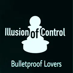 Bulletproof Lovers Song Lyrics