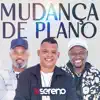 Mudança de Plano (Ao Vivo) - EP album lyrics, reviews, download