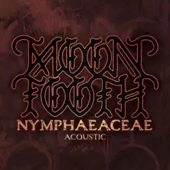 Nymphaeaceae (Acoustic) - Single by Moon Tooth album reviews, ratings, credits