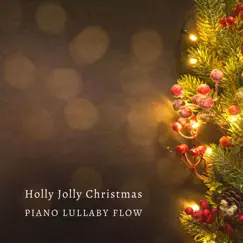Holly Jolly Christmas (Piano Version) Song Lyrics