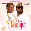 Ona Manje (feat. J.K.) - Single album lyrics, reviews, download