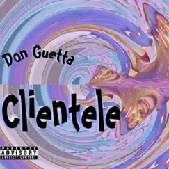 Clientele - Single by Don Guetta album reviews, ratings, credits