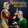 NEUROSIS: Mind Spirits album lyrics, reviews, download
