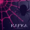 Kafka song lyrics