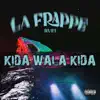 Kida Wala Kida - Single album lyrics, reviews, download