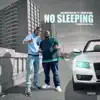 No Sleeping (feat. Boom Blake) - Single album lyrics, reviews, download