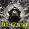 Enjoy the Silence (Techno Remix) - Single album lyrics, reviews, download