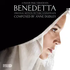 Benedetta (Original Motion Picture Soundtrack) by Anne Dudley album reviews, ratings, credits