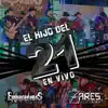 El Hijo Del 21 (En Vivo) - Single album lyrics, reviews, download
