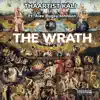 The Wrath (feat. Alex Bugsy Johnson) - Single album lyrics, reviews, download