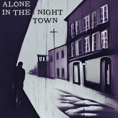 Alone in the Night Town by Shadowsun album reviews, ratings, credits