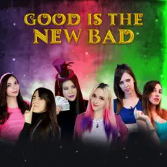 Descendientes - Good Is The New Bad (feat. Miree & Amanda Flores) [Cover en Español] Song Lyrics