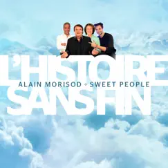 L'histoire sans fin by Alain Morisod & Sweet People album reviews, ratings, credits
