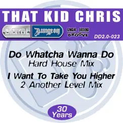 Do What Cho Wanna Do - Single by That Kid Chris album reviews, ratings, credits