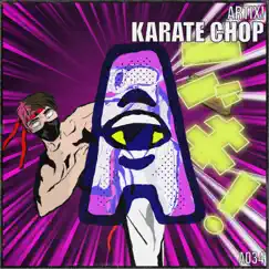 Karate Chop Song Lyrics