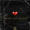Por Mas Que Quiera - Single album lyrics, reviews, download