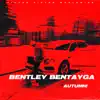Bentley Bentayga! - Single album lyrics, reviews, download