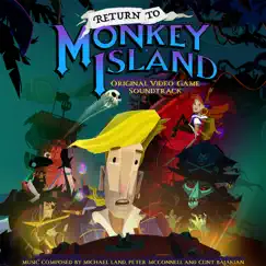 Return to Monkey Island (Original Video Game Soundtrack) by Michael Land, Peter McConnell & Clint Bajakian album reviews, ratings, credits