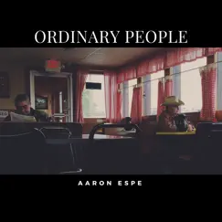 Ordinary People (feat. Jilian Linklater) - Single by Aaron Espe album reviews, ratings, credits