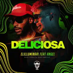 Deliciosa - Single by Elilluminari & Angel album reviews, ratings, credits