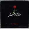 Let Go - Single album lyrics, reviews, download